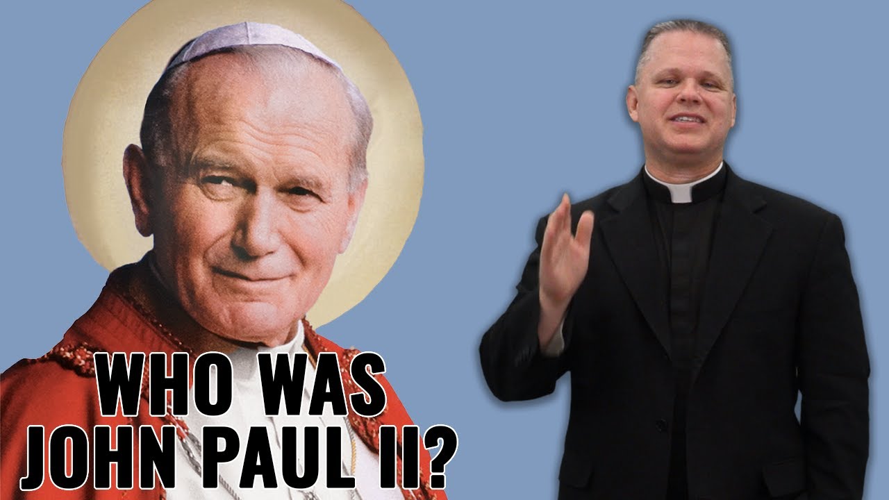 Who was John Paul II? A Brief Summary - Ask a Marian