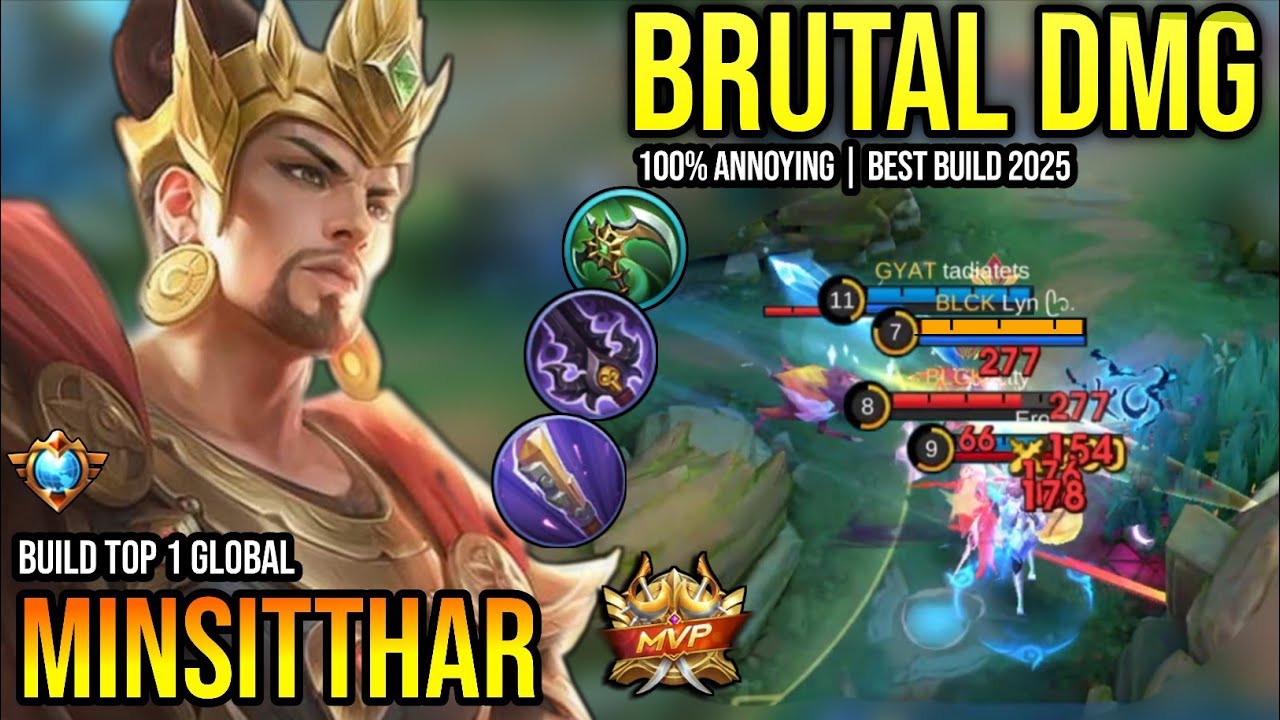 BRUTAL DMG! MINSITTHAR BEST BUILD 2025 | BUILD TOP 1 GLOBAL MINSITTHAR GAMEPLAY | MOBILE LEGENDS✓
