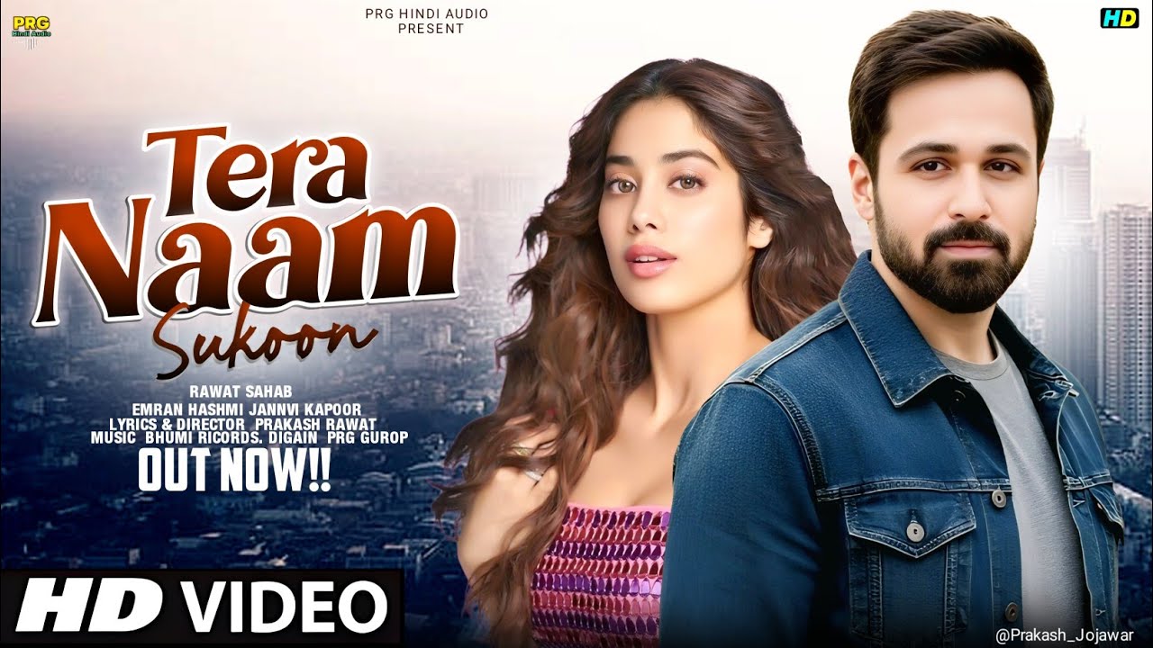 New Song 2026 | Tera Naam Sukoon | Emran Hashmi | Janhvi Kapoor | New Hindi Song |Romantic Song 2026