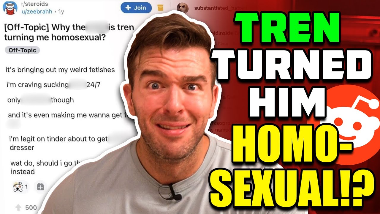 He Took Tren And Became Gay? Science Explained