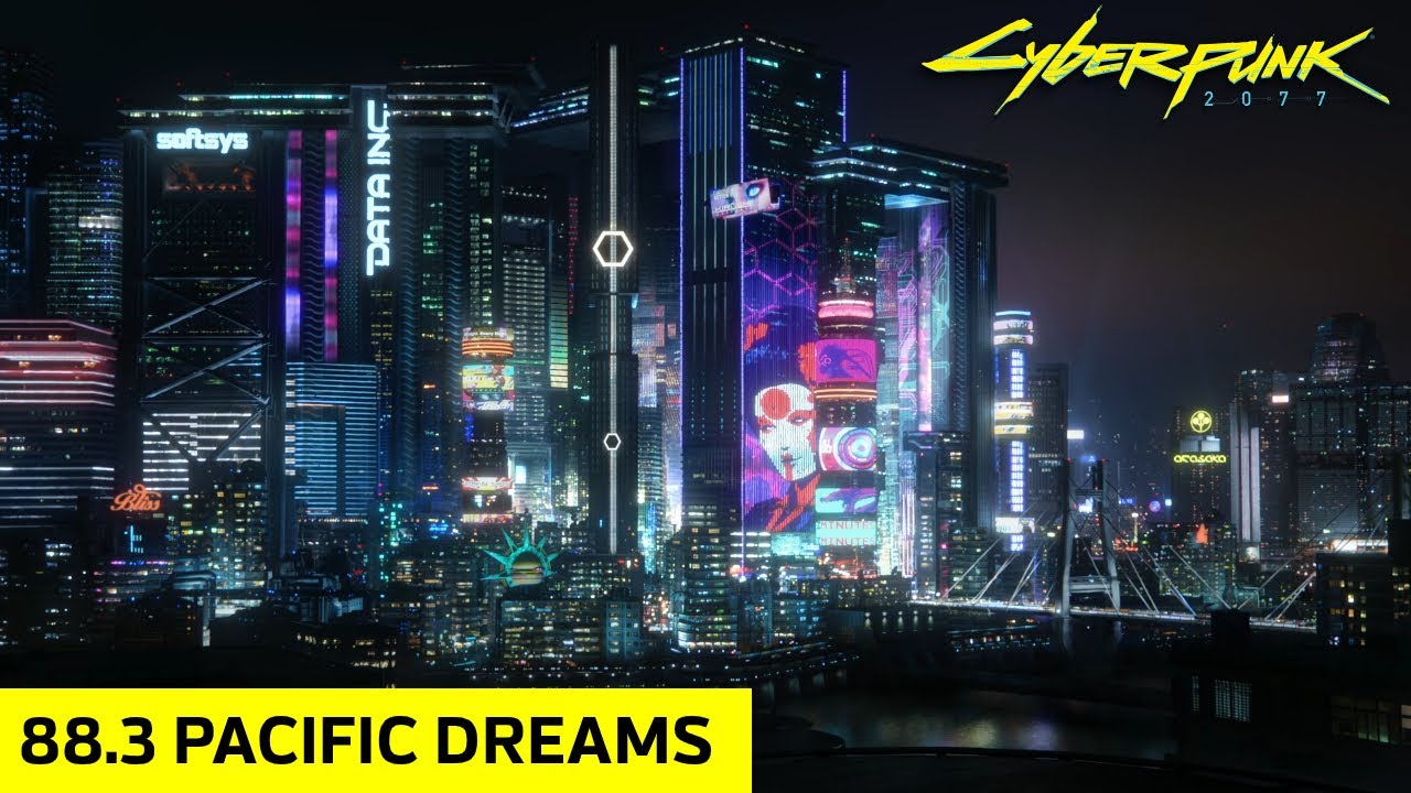 88.3 Pacific Dreams Radio Mix [Cyberpunk 2077]