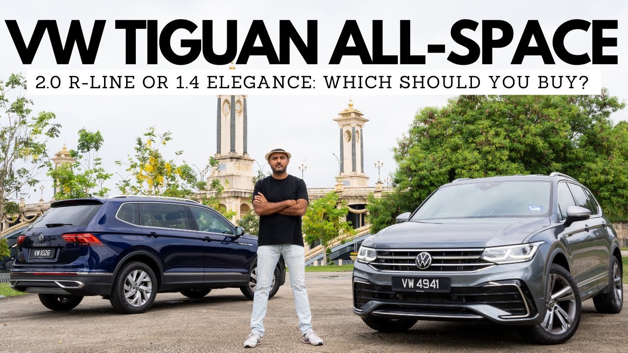 Volkswagen Tiguan All Space 2.0 R-Line or Tiguan 1.4 Elegance: Which Should You Buy?