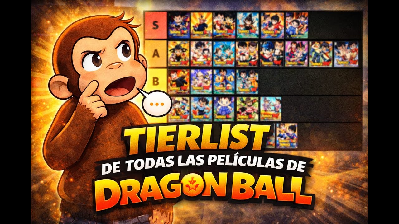 ¡MI TIERLIST SOBRE TODAS LAS PELICULAS DE DRAGON BAL!
