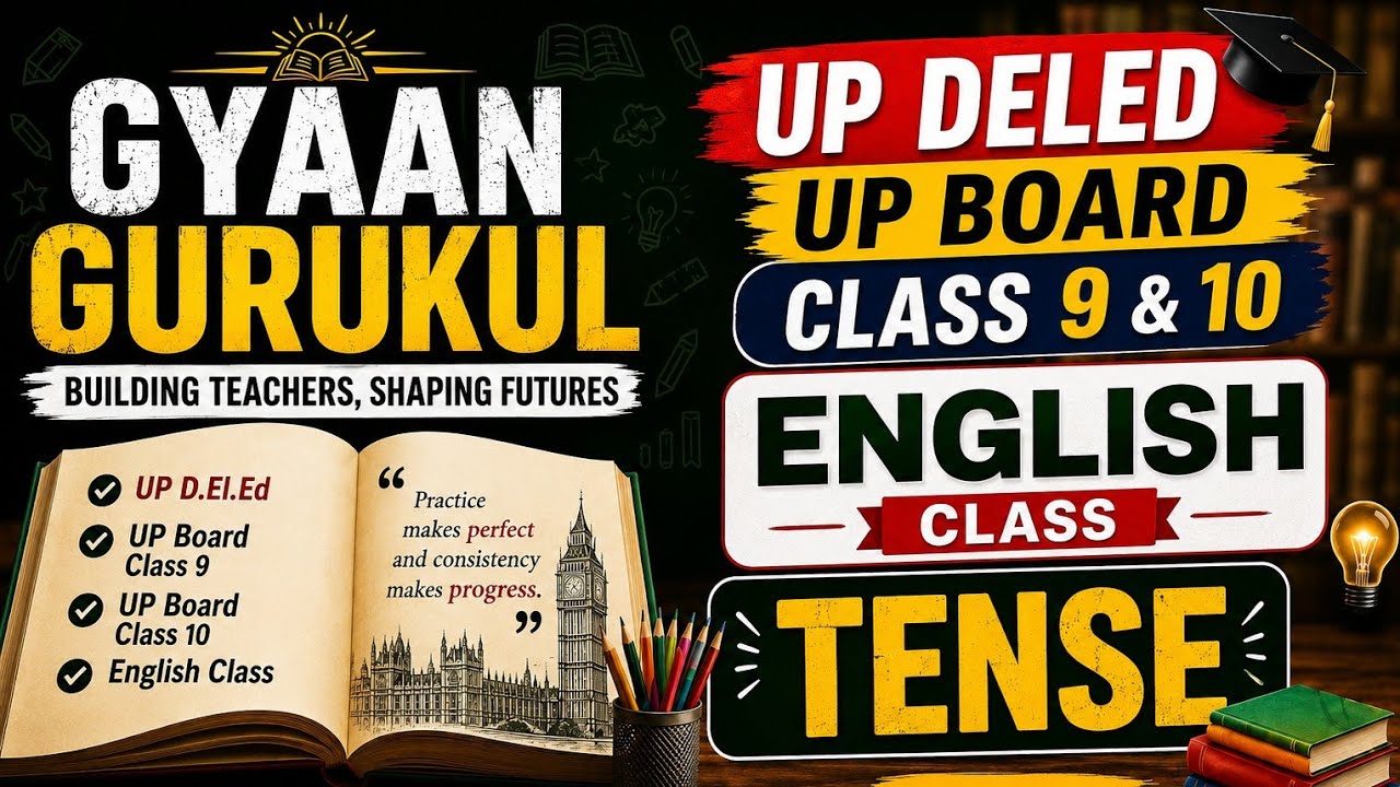 Deled 1 semester Up board 9&10 english classes 🔥basics english class🔥 by Gyan Gurukul #english #ctet