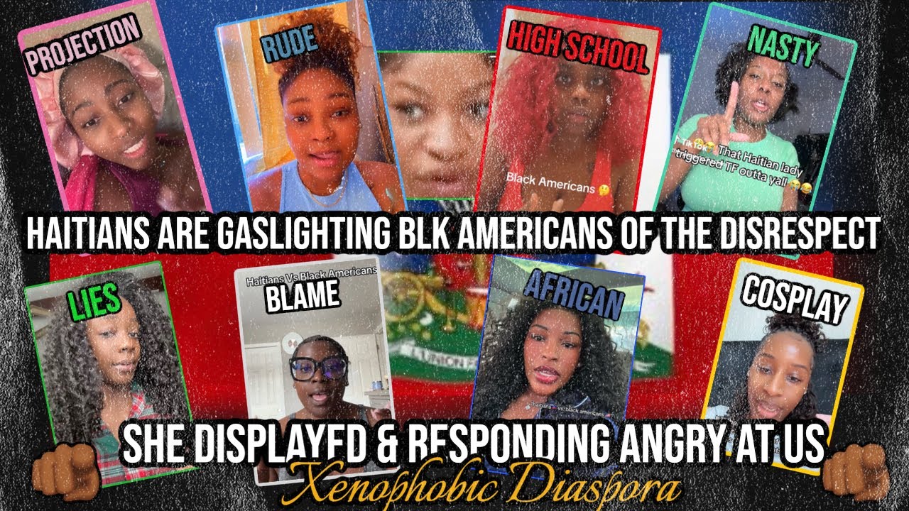 Haitians Are Gaslighting Blk Americans Of The Disrespect She Displayed & Responding Angry At Us. 
