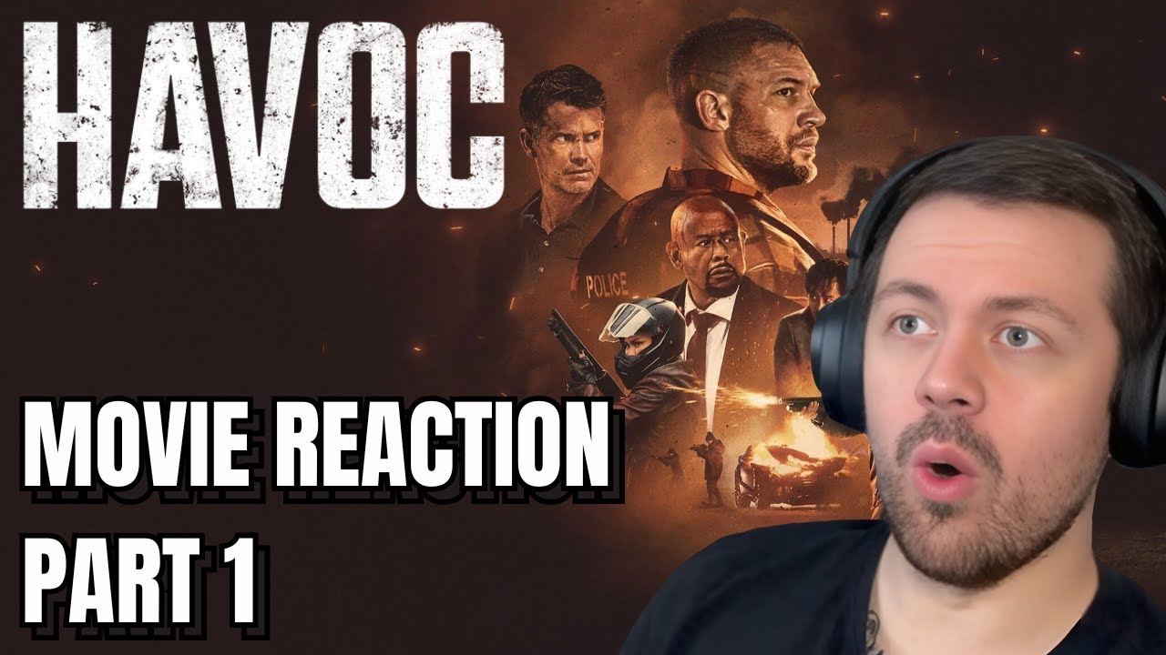 Havoc (2025) Part 1/2 | FIRST TIME MOVIE REACTION!!