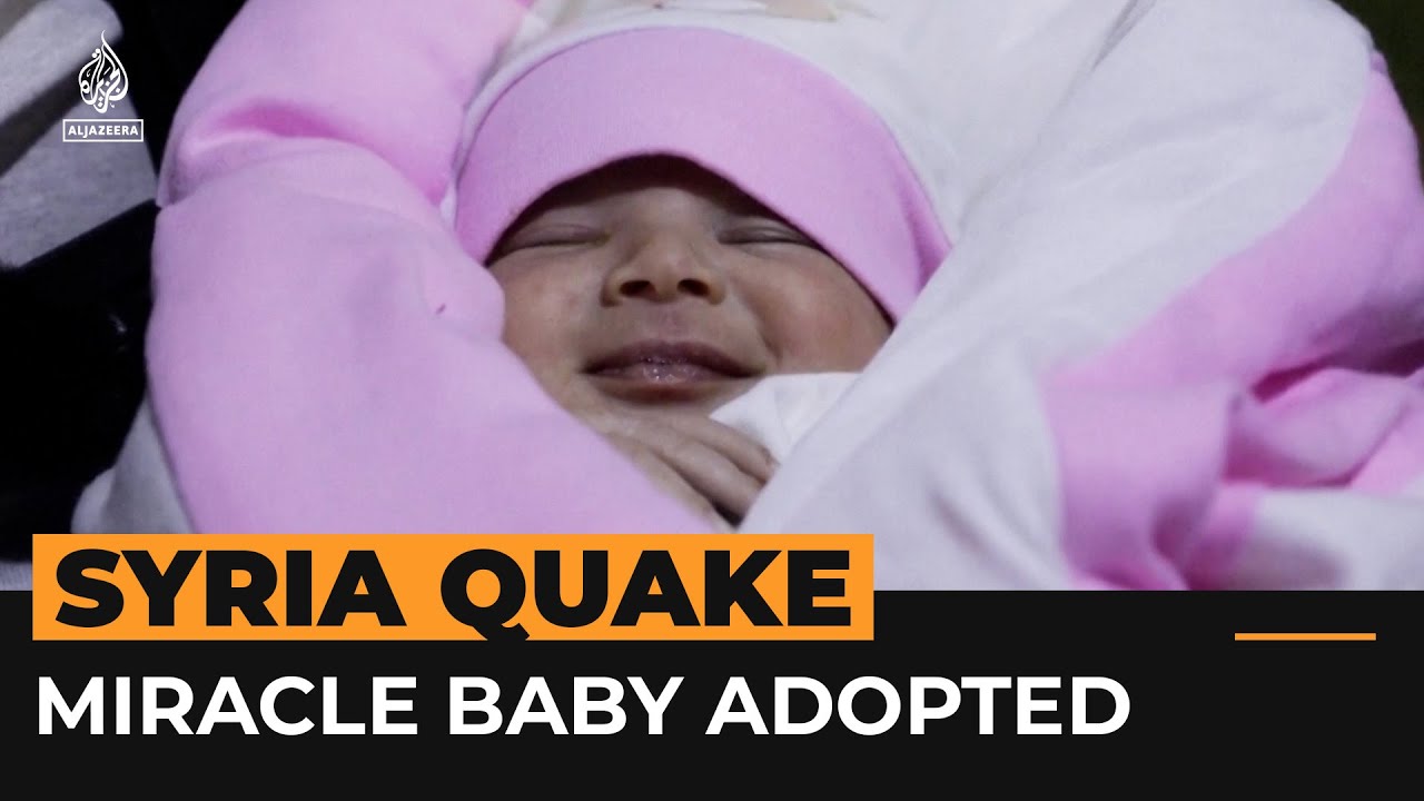 Baby born amid Syria quake adopted by aunt and uncle | Al Jazeera Newsfeed