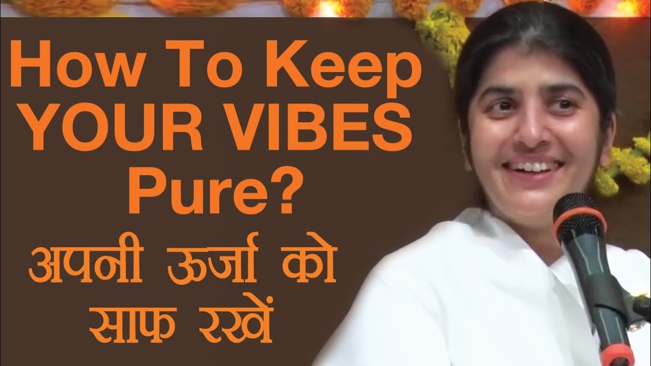 How to To Keep YOUR VIBES Pure?: Part 1: Subtitles English: BK Shivani