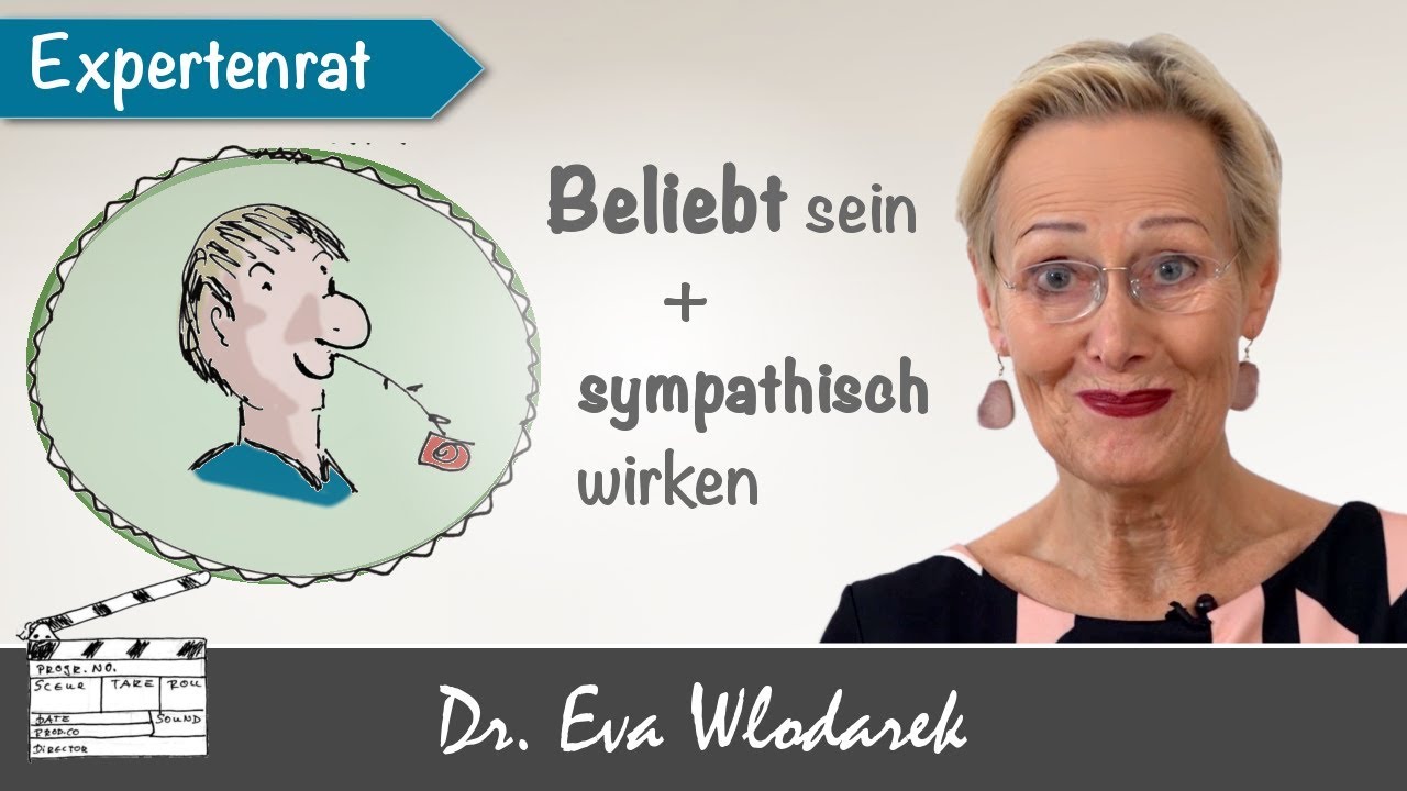 Beliebt sein und sympathisch wirken &ndash; 3 Tipps, mit denen es gelingt!