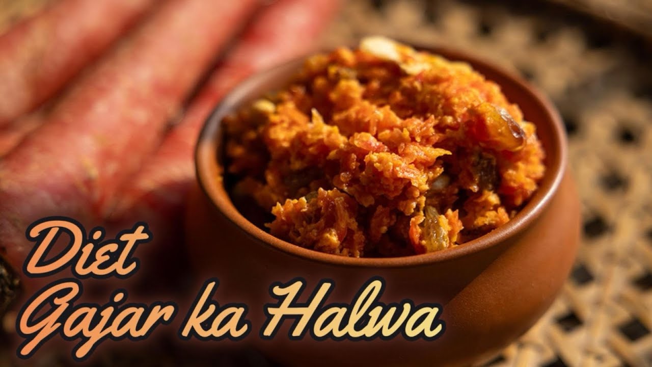 Diet Gajar Ka Halwa : Guilt-Free Goodness