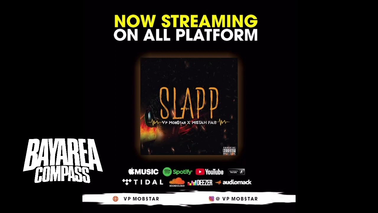 Vp Mob$tar x Mistah F.A.B - Slapp [BayAreaCompass]