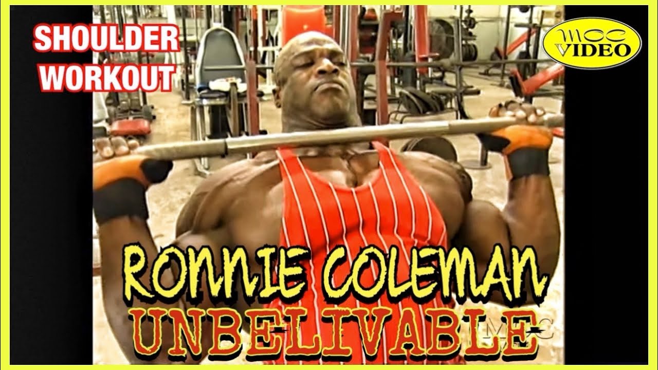 RONNIE COLEMAN - SHOULDERS - (2000) UNBELIEVABLE MOVIE