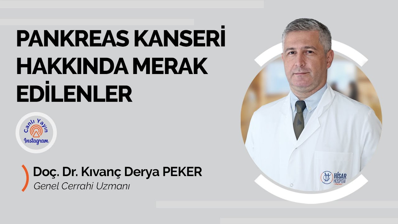 Pankreas Kanseri Hakkında Merak Edilenler / Instagram Canlı Yayını