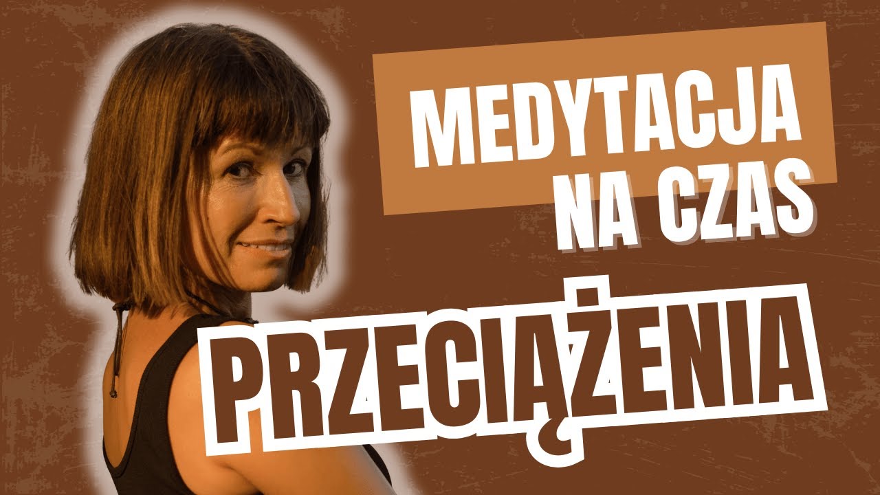 Medytacja w ruchu: na zmęczenie i stres | Łagodny powrót do siebie