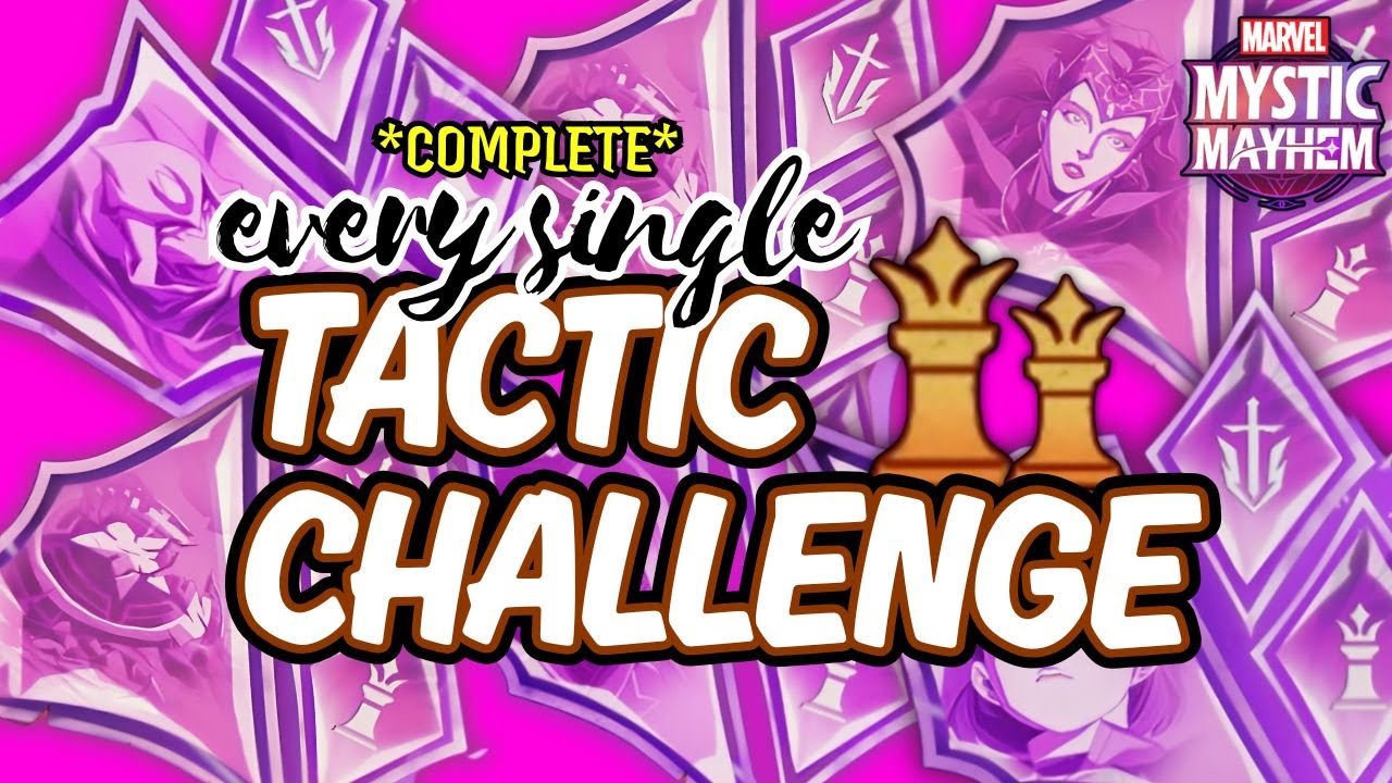 Memento - Tactic Challenges Complete Guide [Easy & Best] | MARVEL Mystic Mayhem