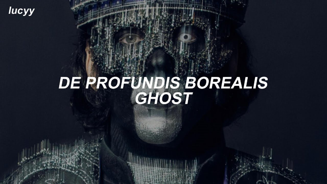 De Profundis Borealis : Ghost (Spanish / English lyrics)