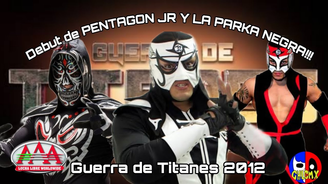 LUCHA LIBRE AAA DEBUT DE PENTAGON JR Y LA PARKA NEGRA!!! GUERRA DE TITANES | LUCHA COMPLETA 2012