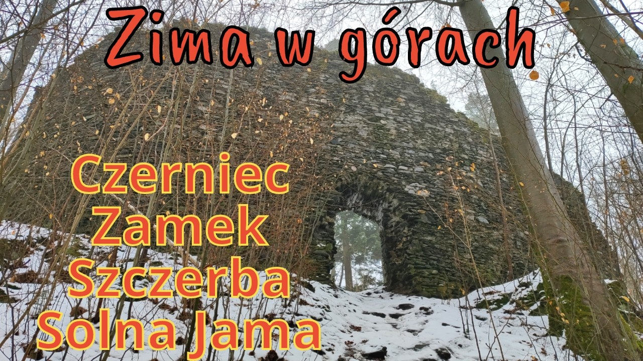 Zimowy wypad w Góry Bystrzyckie | Czerniec i Zamek Szczerba