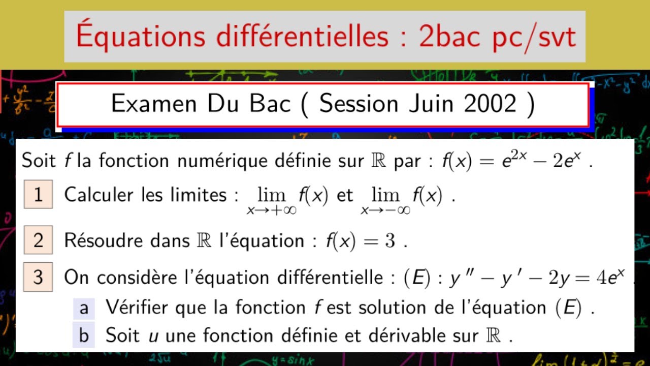 Équations différentielles  — Bac session Juin 2002 — 2BAC PC/SVT
