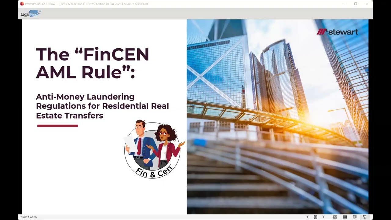 ClosePoint USA & Stewart Title Discuss the New FinCEN Anti-Money Laundering Rule Effective 3/1/2026