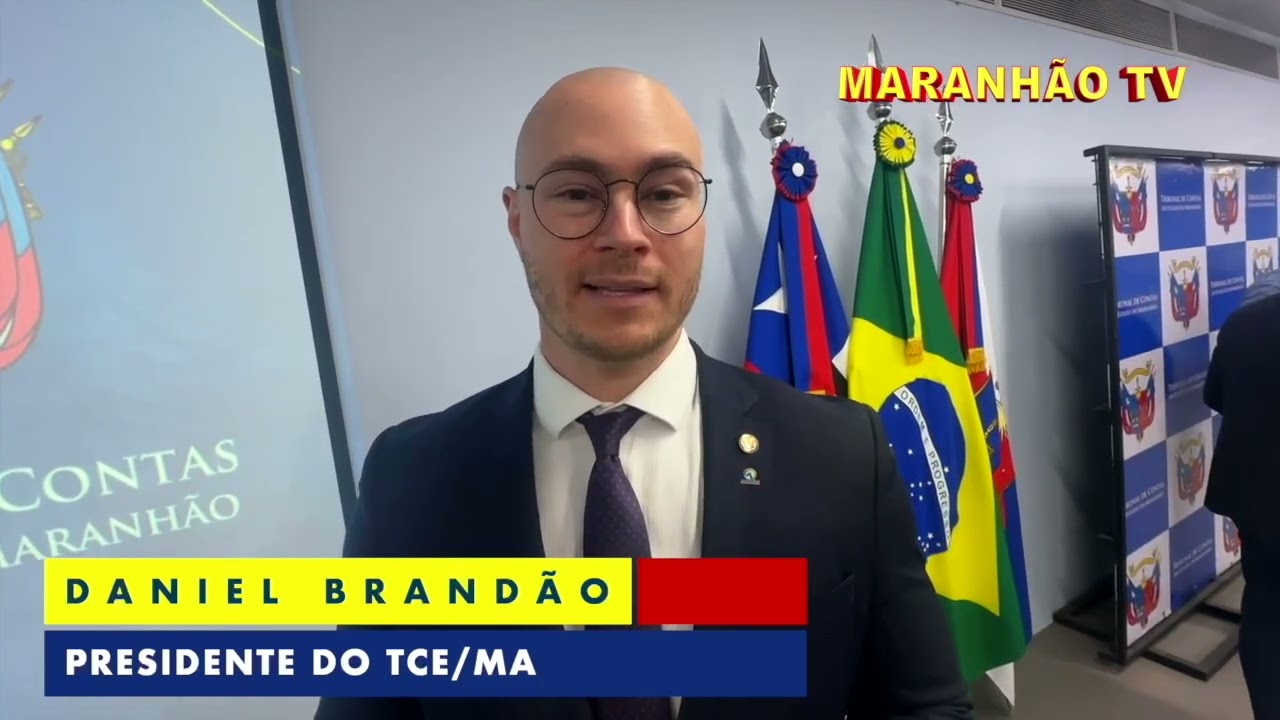 DANIEL BRAND&Atilde;O - PRESIDENTE DO TCE/Ma