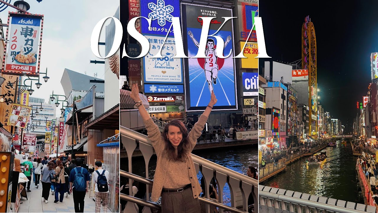 Osaka'da Bir Günüm | İlk Defa Osaka'ya Gidiyorsan Bu Video Tam Sana Göre 🇯🇵