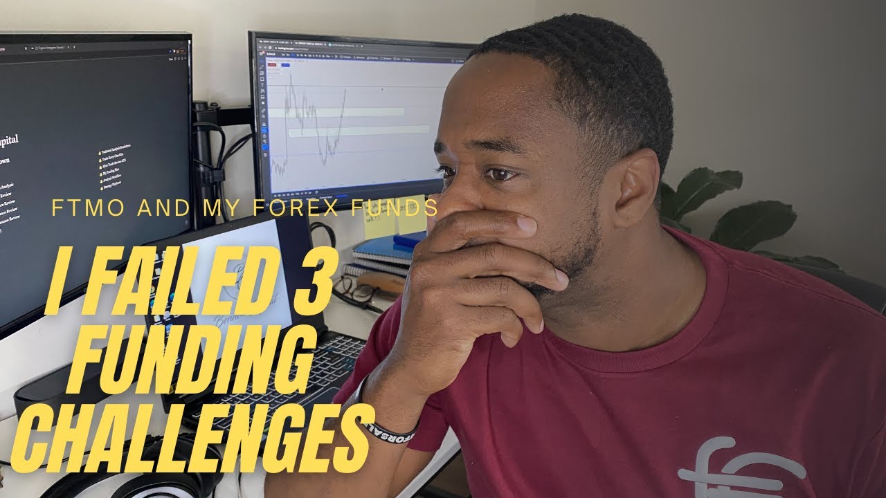 I FAILED 3 FUNDING CHALLENGES!!! (FTMO AND MY FOREX FUNDS)