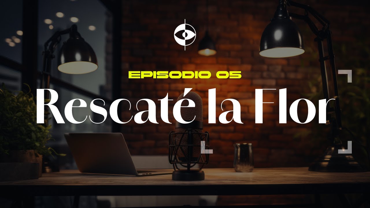 QUE TENGO QUE VER | Episodio 5 