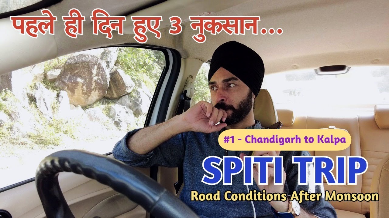 Chandigarh to Kalpa | Spiti Trip After Monsoon 2025 | Road Conditions & Travel Vlog