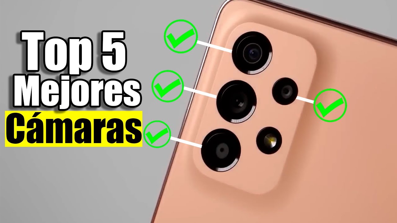 📷Los 5 Mejores CELULARES Con MEJOR CÁMARA BARATOS en 2023🤑