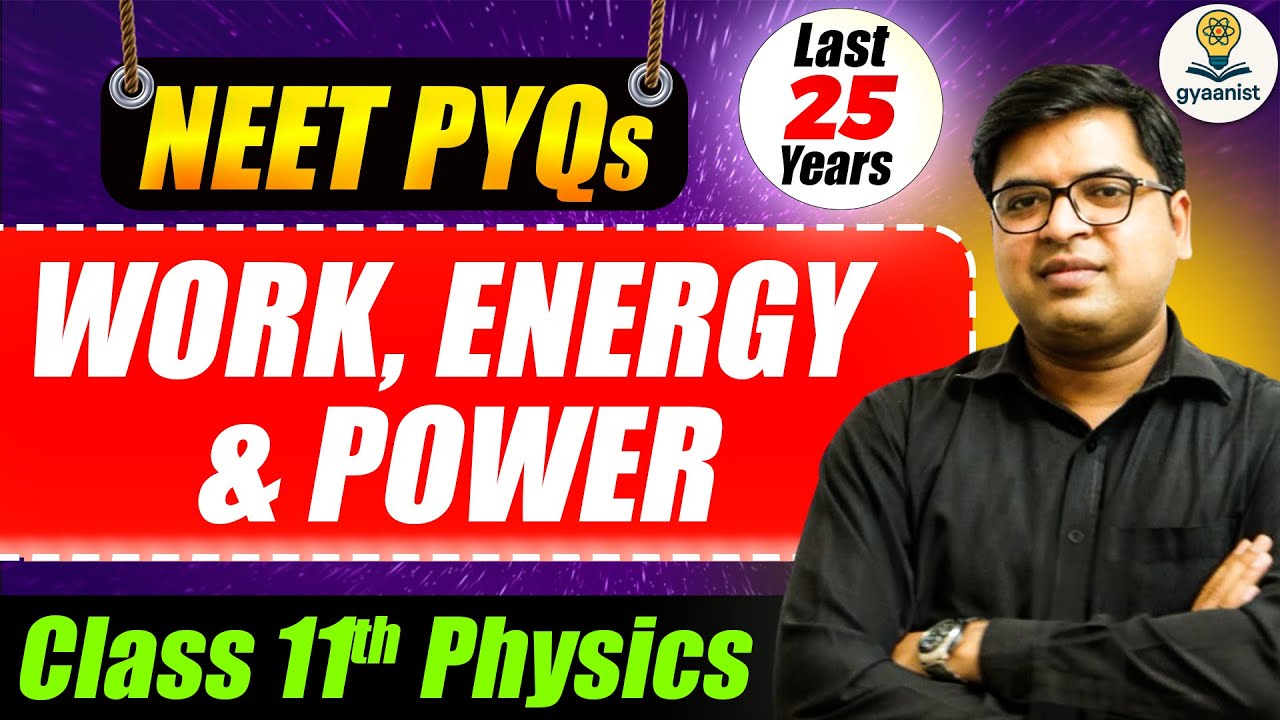 Work Energy and Power PYQ NEET | Class 11 Physics PYQ | Tricks and Solution