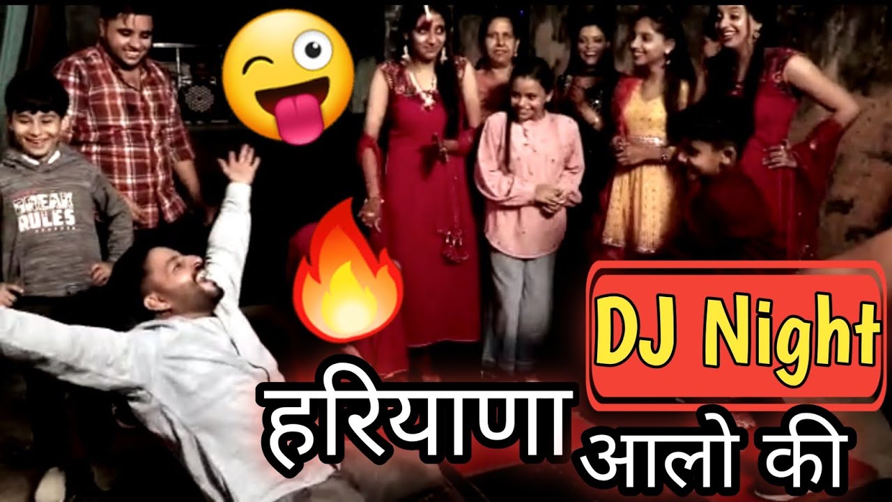 DJ Night Pa Desi Dance 😜