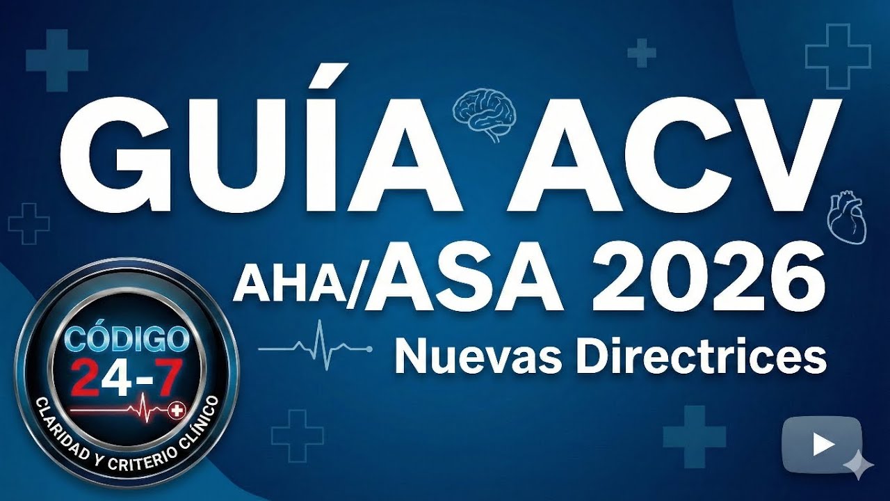 Guías ACV ISQUEMICO 2026 