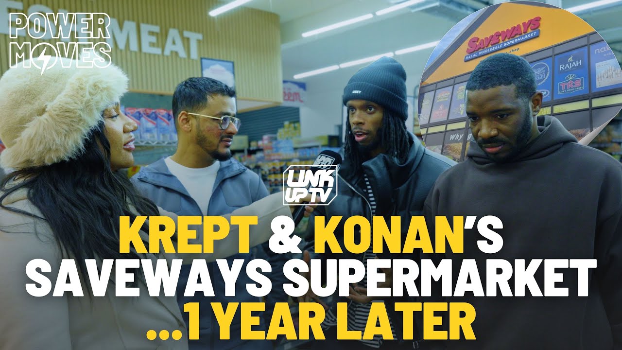 Krept & Konan's Saveways Supermarket...One Year Later | Link Up TV