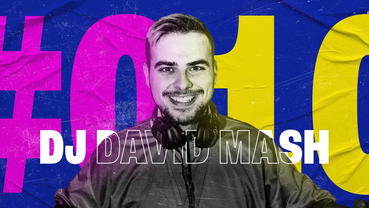 #010 - DAVID MASH