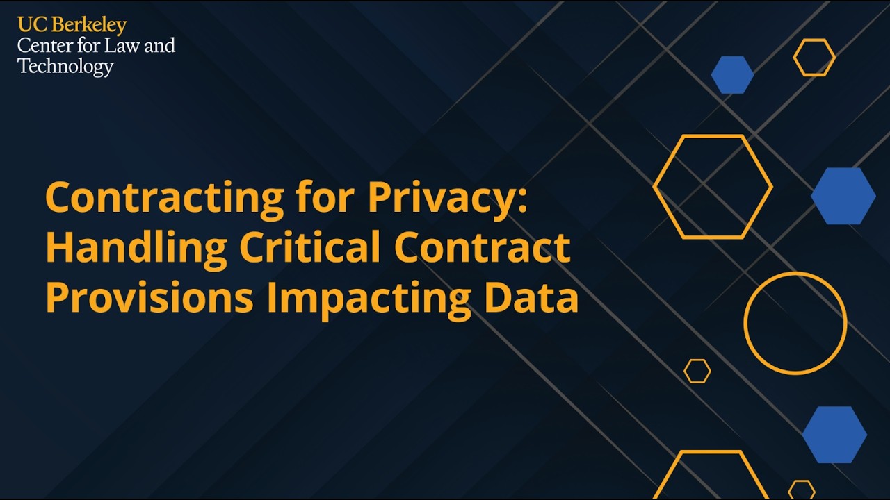 Contracting for Privacy: Handling Critical Contract Provisions Impacting Data