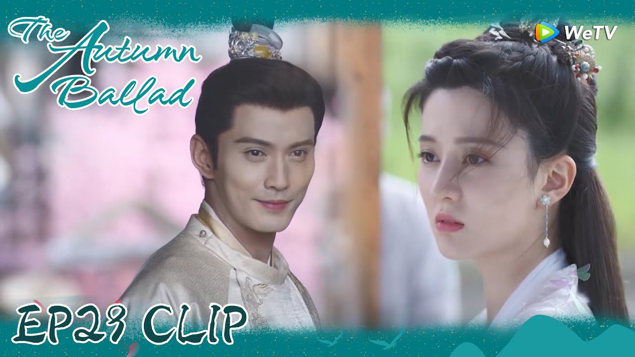 The Autumn Ballad | Clip EP29 | She was waiting for his keep! | WeTV | ENG SUB