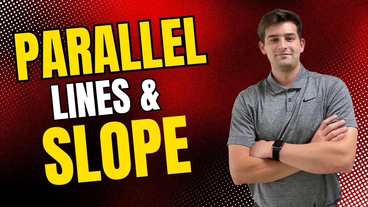 Parallel Lines and Slope