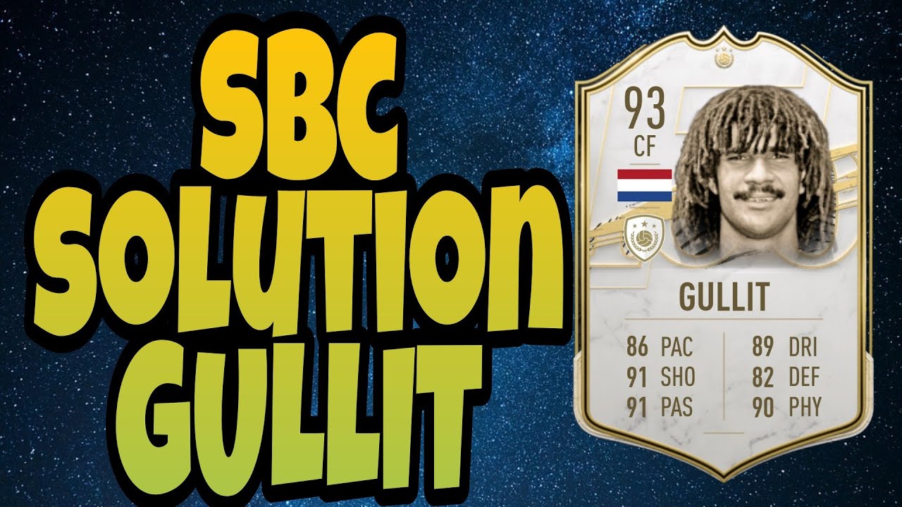 SBC SOLUTION GULLIT 93 / MAD FUT 21
