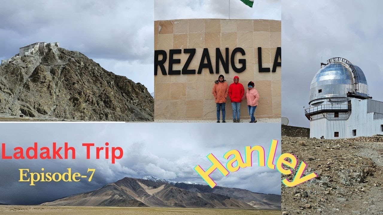 লাদাখ ভ্রমন - ৭| পাঙ্গং থেকে হানলে। Rezangla War Memorial | Hanle Observatory| Pangong to Hanle