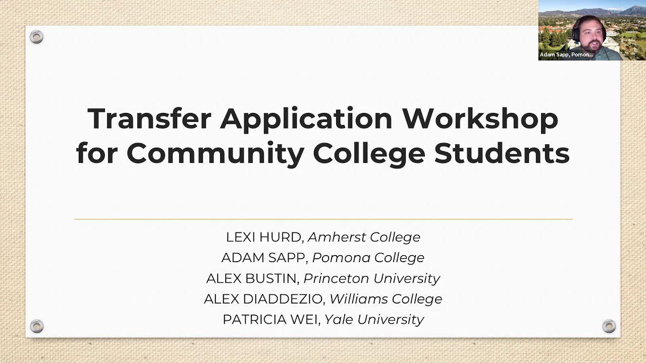Amherst Pomona Princeton Williams Yale Transfer Application Workshop for Community College Students