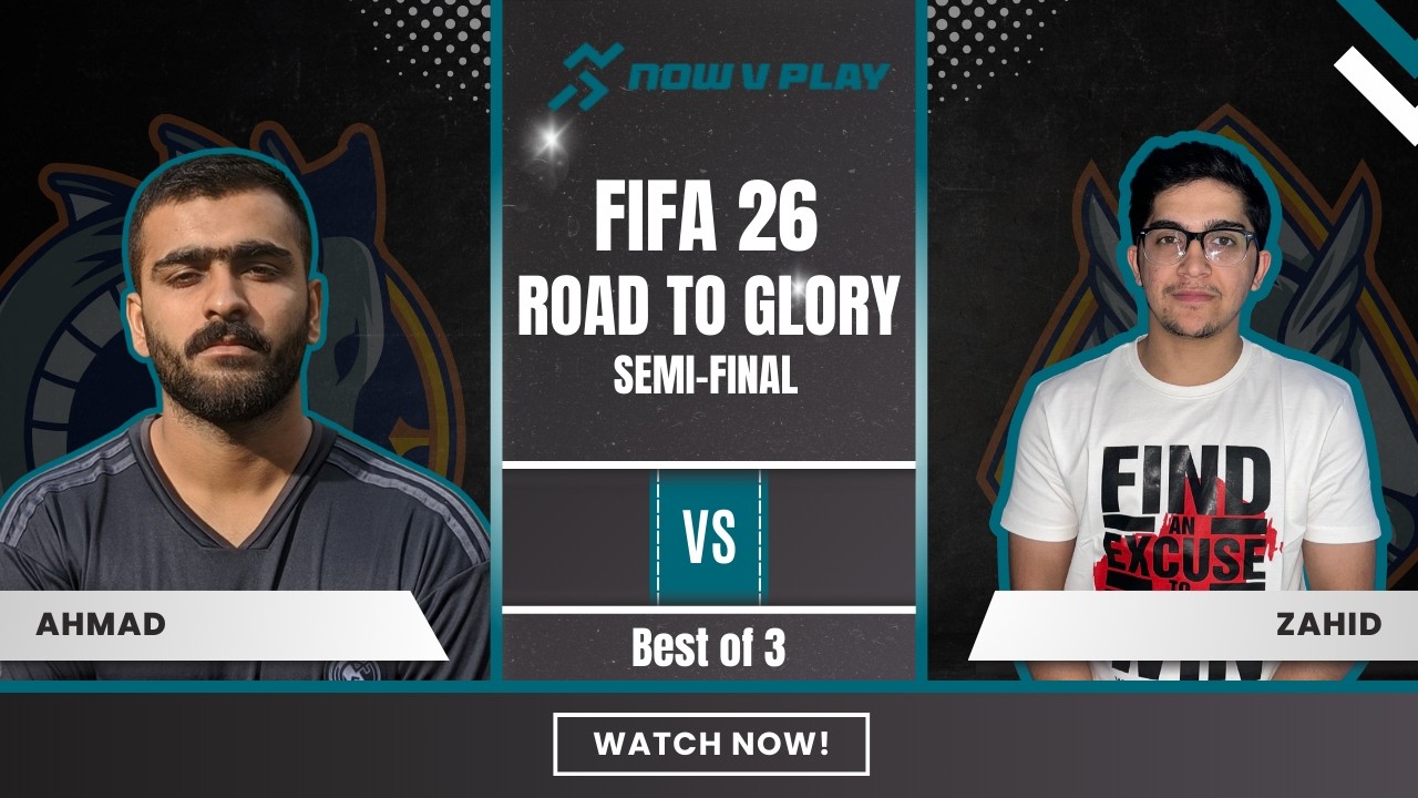 FIFA 26 Tournament Semi Final 🔥 Zahid vs Ahmed | Best of 3