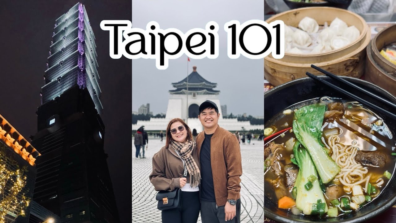 Taiwan Travel Vlog | Visiting Taipei 101 and Chiang Kai-shek Memorial Hall