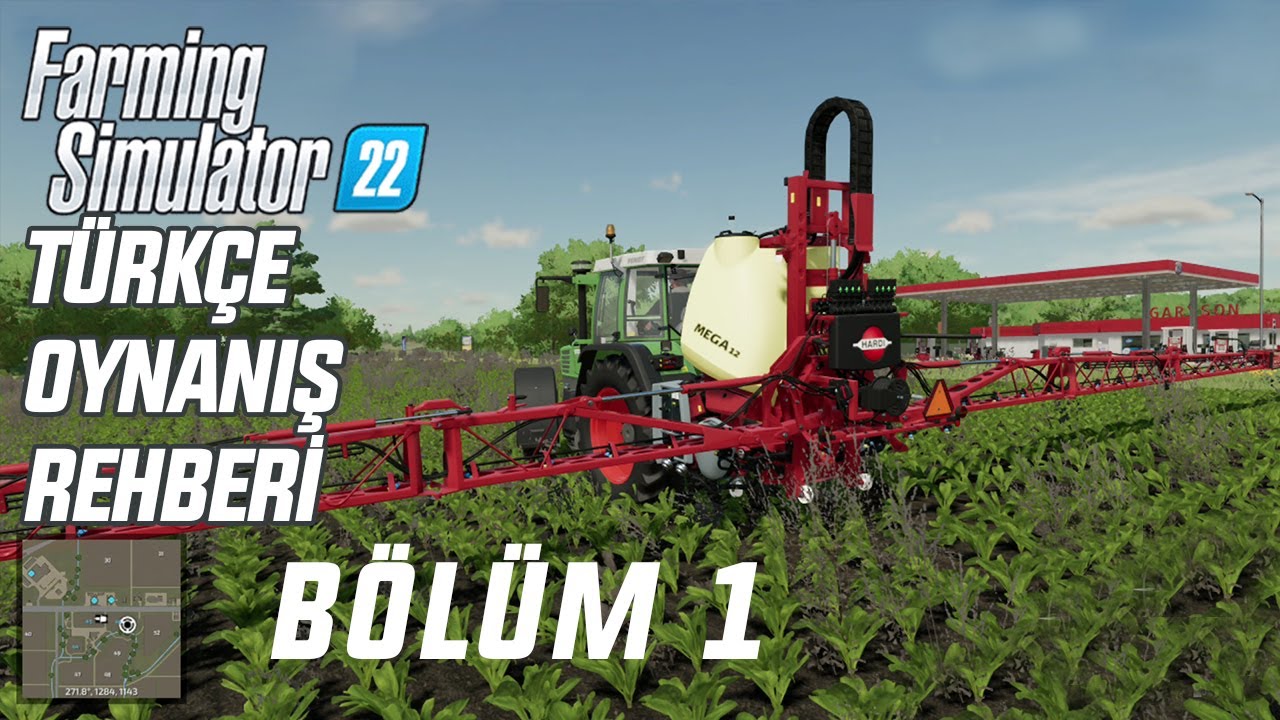 Farming Simulator 22 Oynanış Rehberi | Ekme, G&uuml;breleme, İla&ccedil;lama, Satın Alma, Kiralama