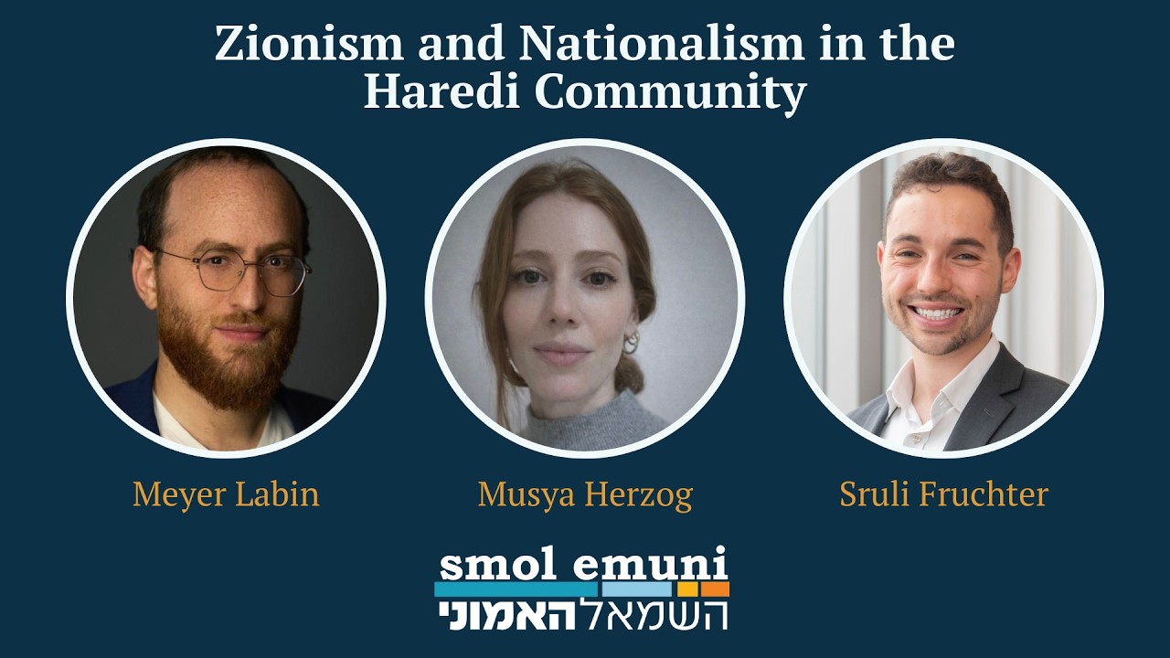 Zionism and Nationalism in the Haredi Community
