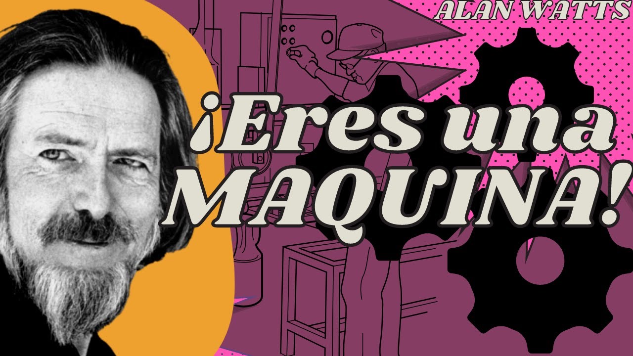 &iquest;maquinas o humanos? Visi&oacute;n occidental: La realidad, el ser humano, Dios y la naturaleza. Alan Watts