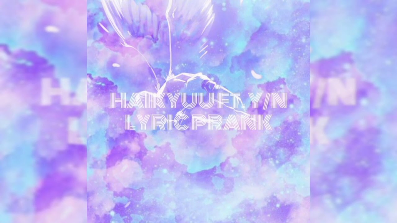 𝗛𝗔𝗜𝗞𝗬𝗨𝗨 𝗟𝘆𝗿𝗶𝗰 𝗣𝗿𝗮𝗻𝗸 𝗳𝘁. 𝗬/𝗡 [𝗛𝗢𝗟𝗗 𝗢𝗡] 