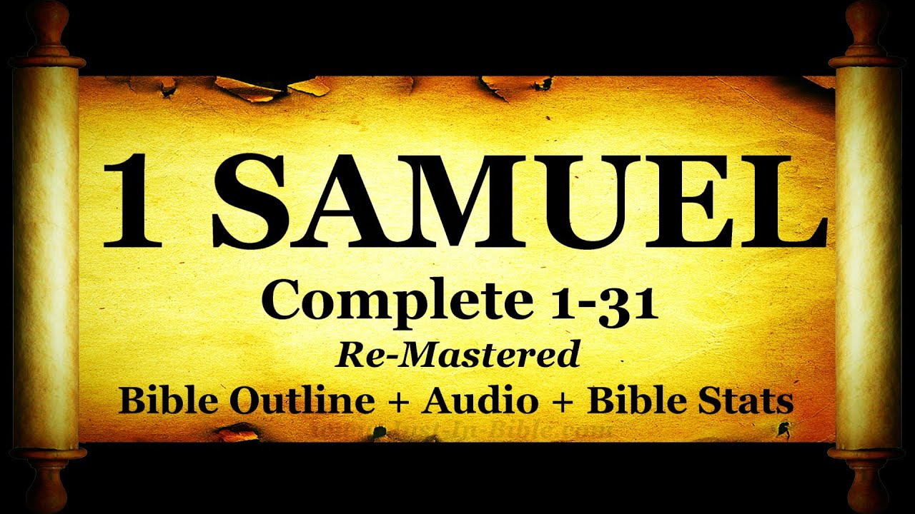 Bible Book 09: The First Book of Samuel (1 Samuel) - Holy Bible Audio Text - KJV Read Along