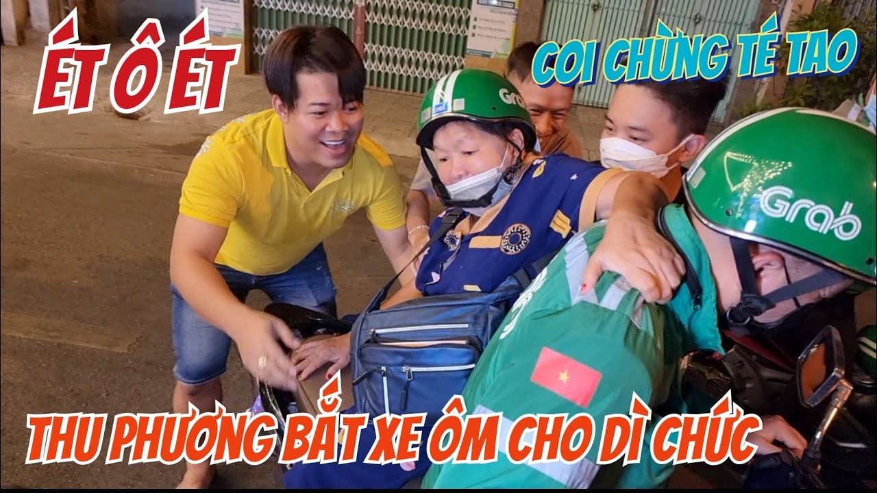 Ét Ô Ét Thu Phương Bắt Xe Ôm Cho Dì Chứ Ngồi Kiểu Ngược Anh Grab Bó Tay