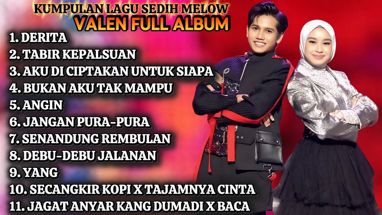 VALEN DA7 FULL LAGU SEDIH  MELOW - BEST OF VALEN PAMEKASAN - FULL ALBUM